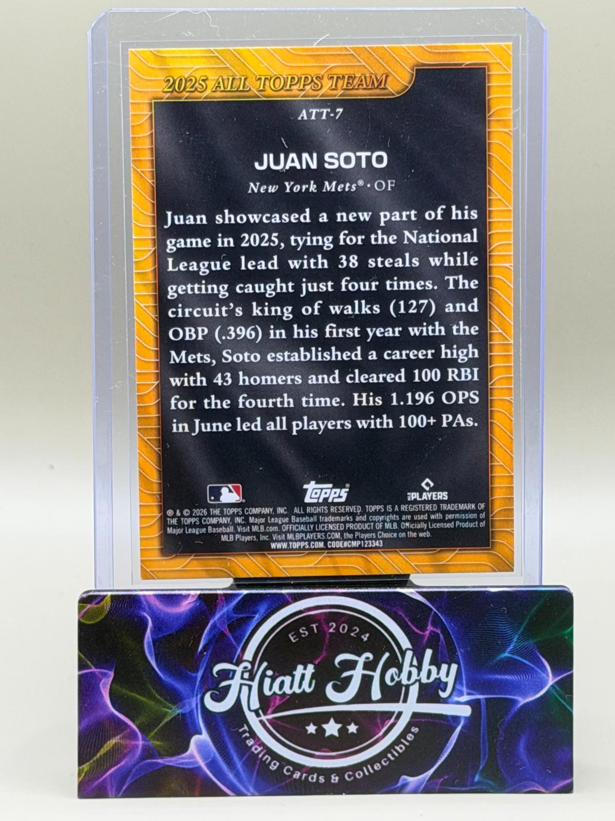 2026 Topps Series 1 #ATT-7 Juan Soto - 2025 All Topps Team