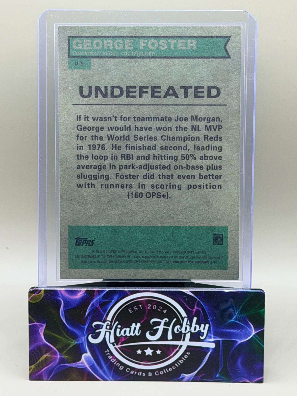 2025 Topps Heritage High Number - George Foster #U-5 - Undefeated