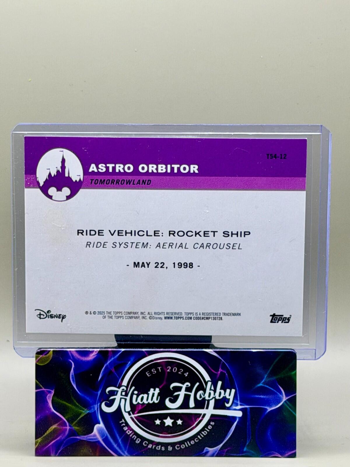 2025 Topps Disneyland 70th - #T54-12 - Astro Orbitor - Rainbow Foil