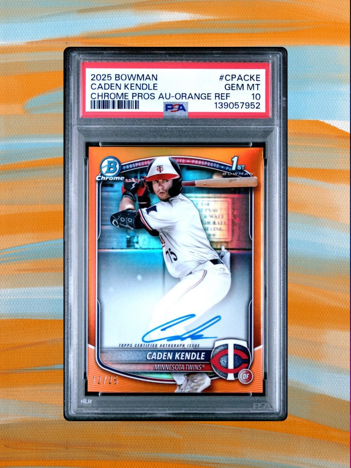 2025 Bowman Chrome #CPA-CKE Caden Kendle - Orange Auto /25 - PSA 10