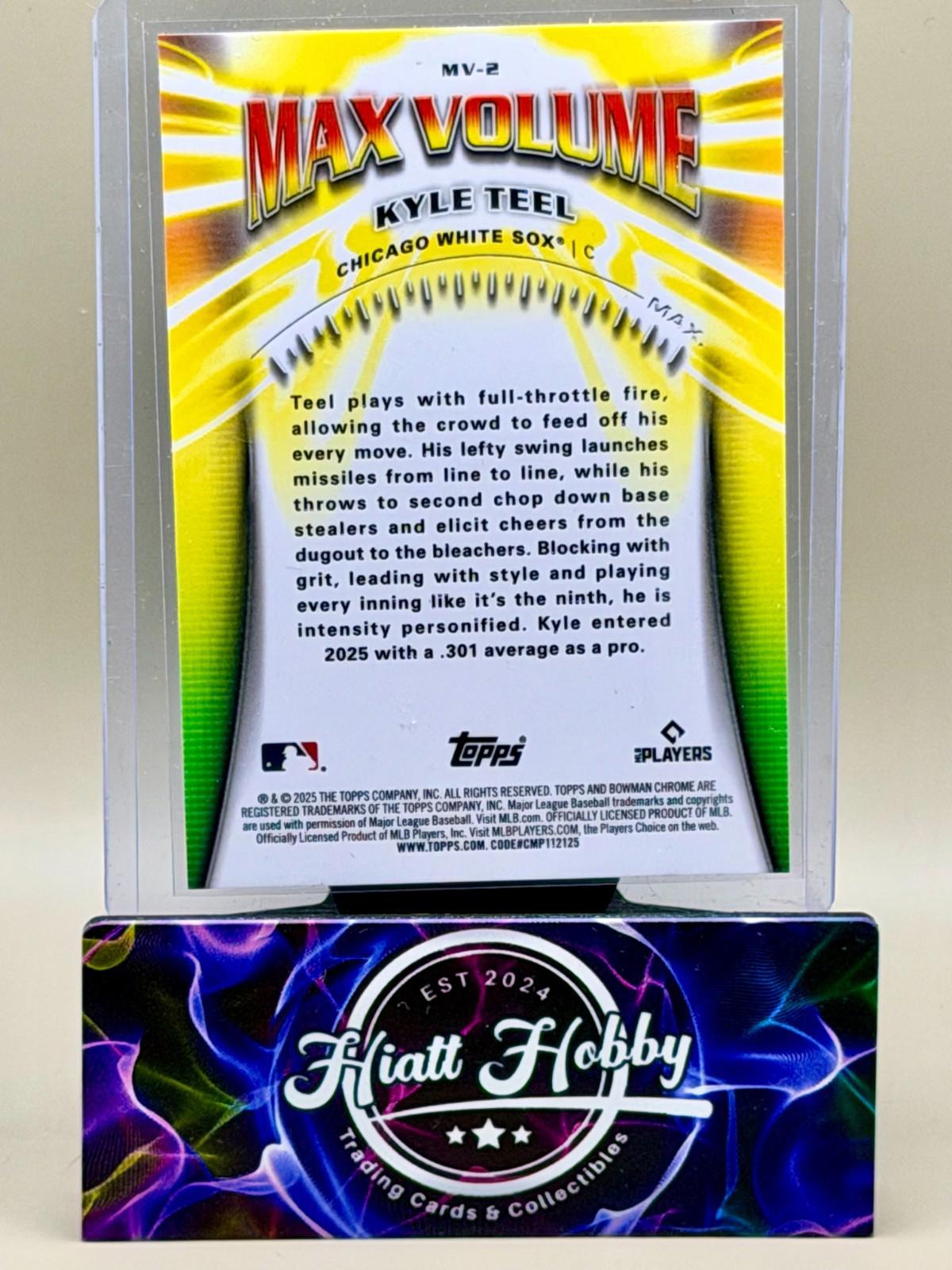 2025 Bowman Chrome - Kyle Teel #MV-2 - Max Volume (RC)