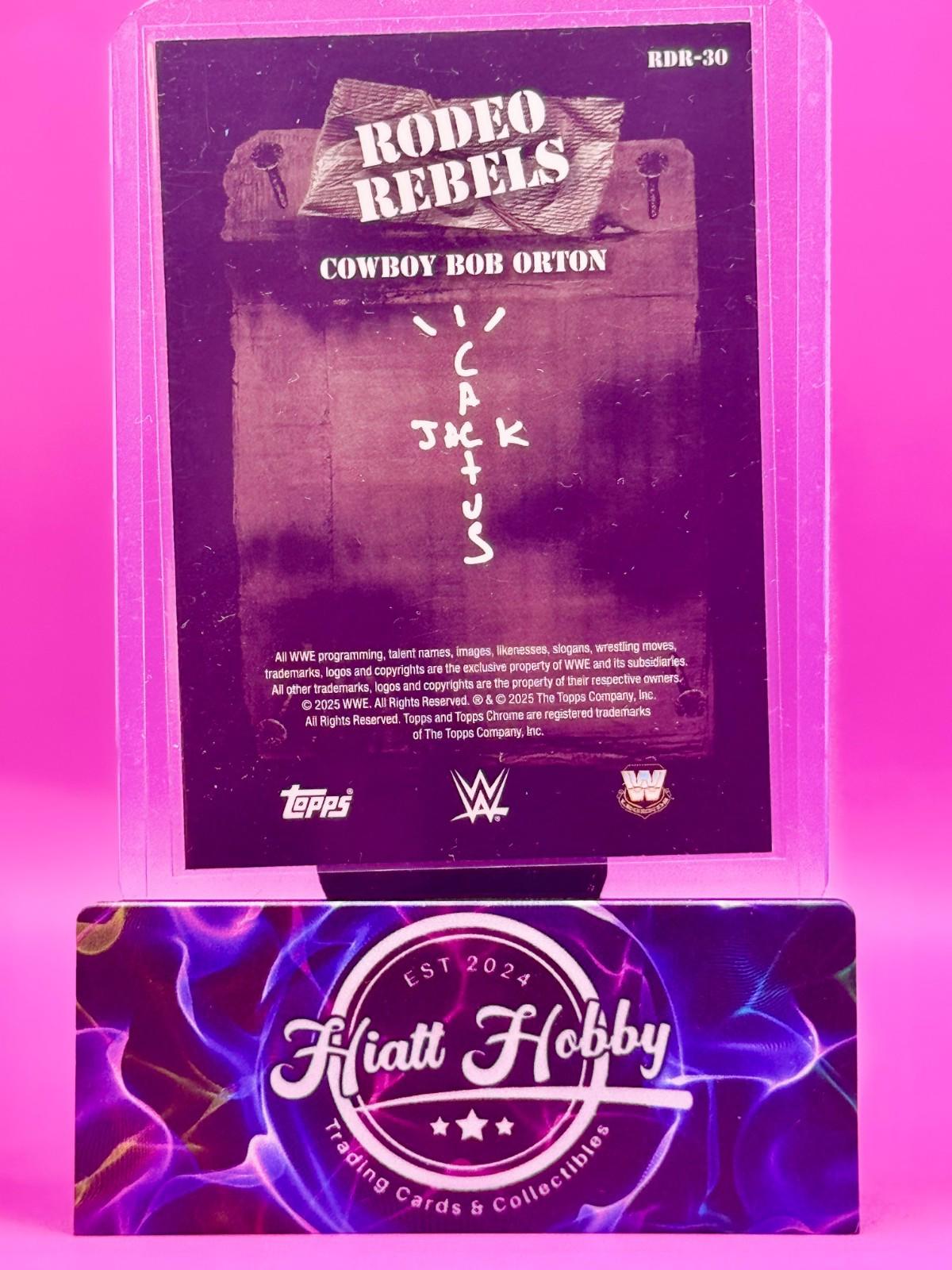2025 Topps Chrome Cactus Jack WWE - Cowboy Bob Orton #RDR-30 - Rodeo Rebels