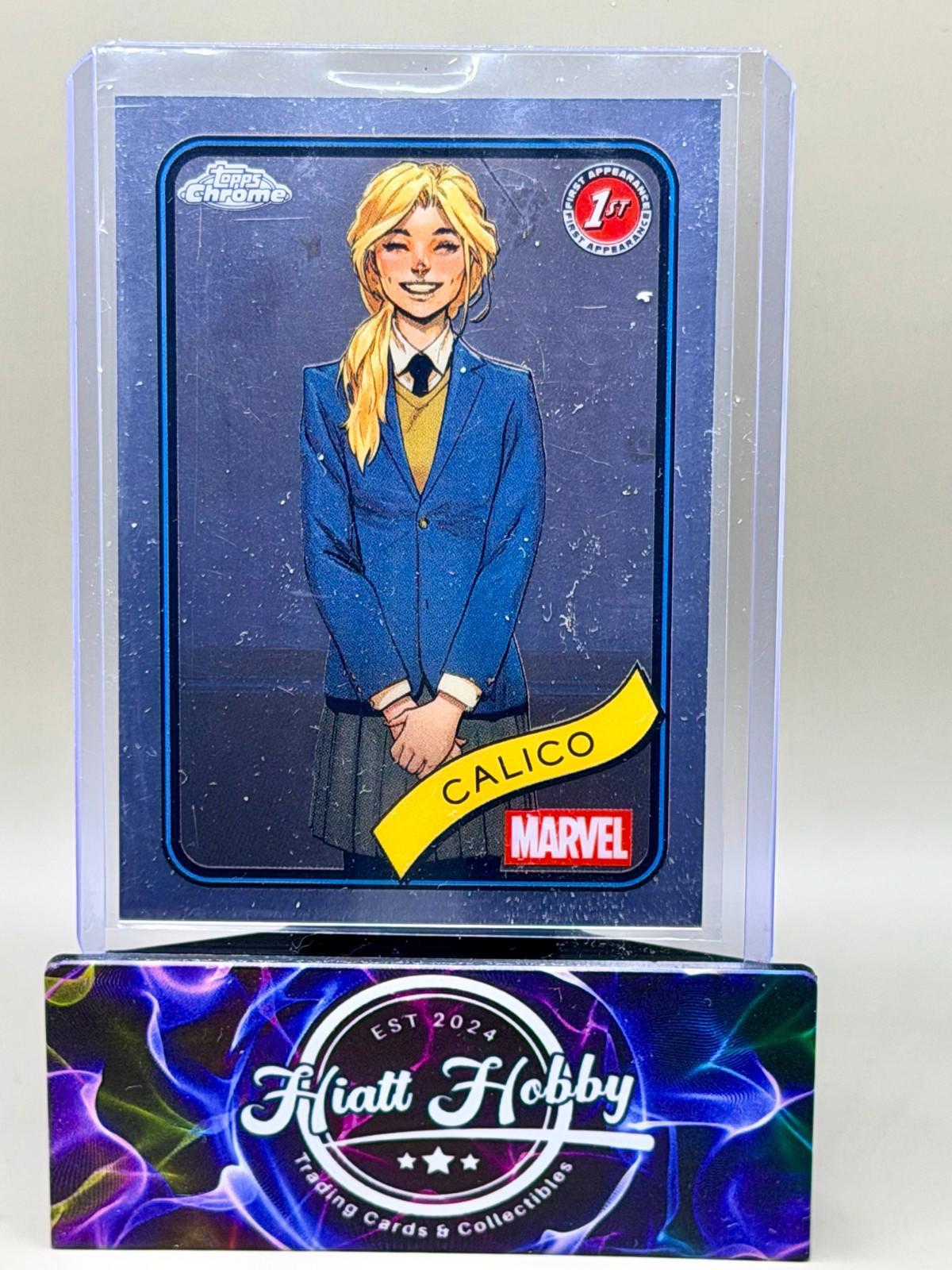 2025 Topps Chrome Marvel Comics - Calico #67